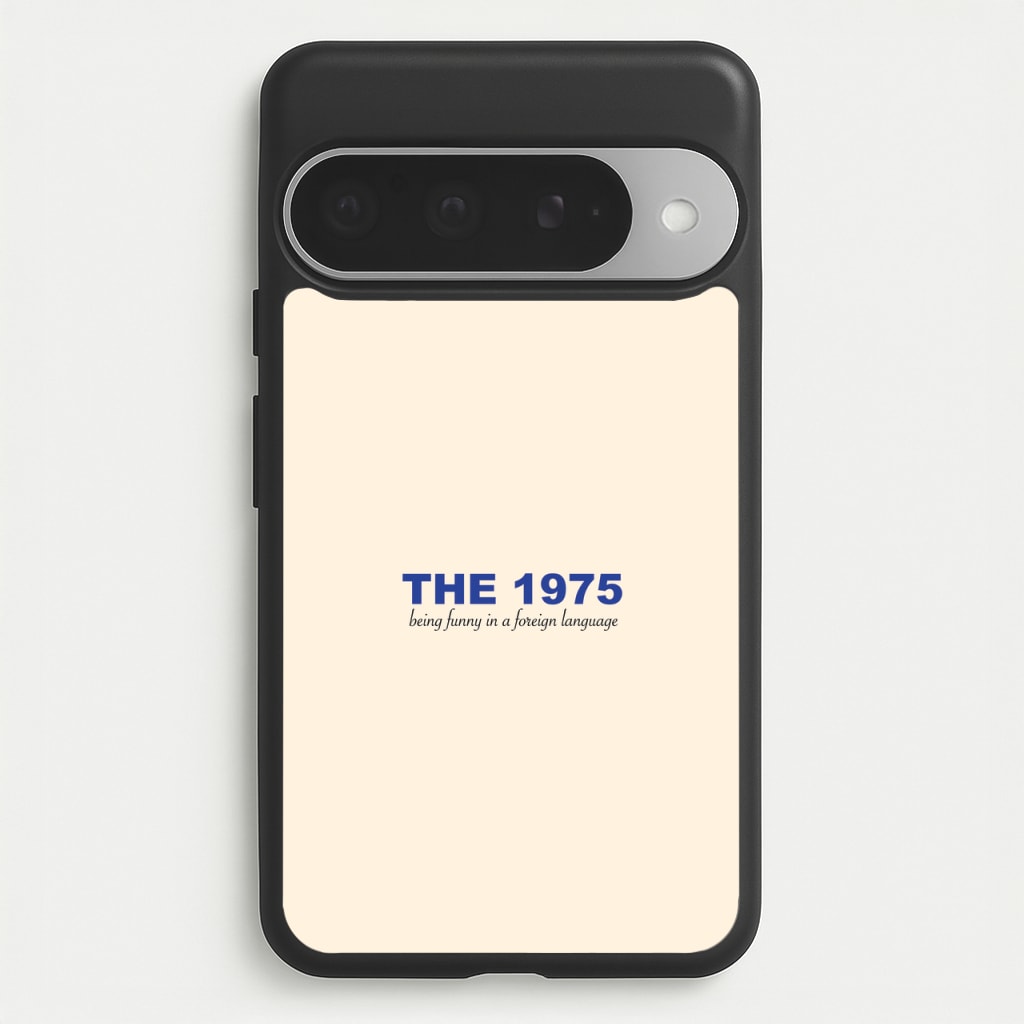 Being Funny - The 1975 Phone Case for Google Pixel 10 Pro XL