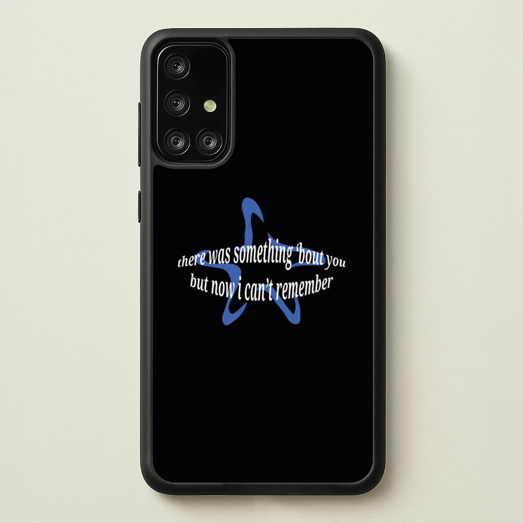 There Was Something About You - The 1975 - The 1975 Phone Case for Galaxy A71