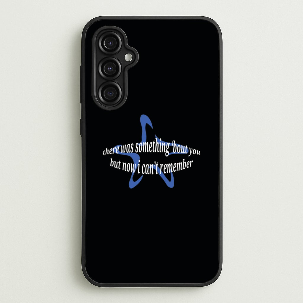 There Was Something About You - The 1975 - The 1975 Phone Case for Galaxy A14