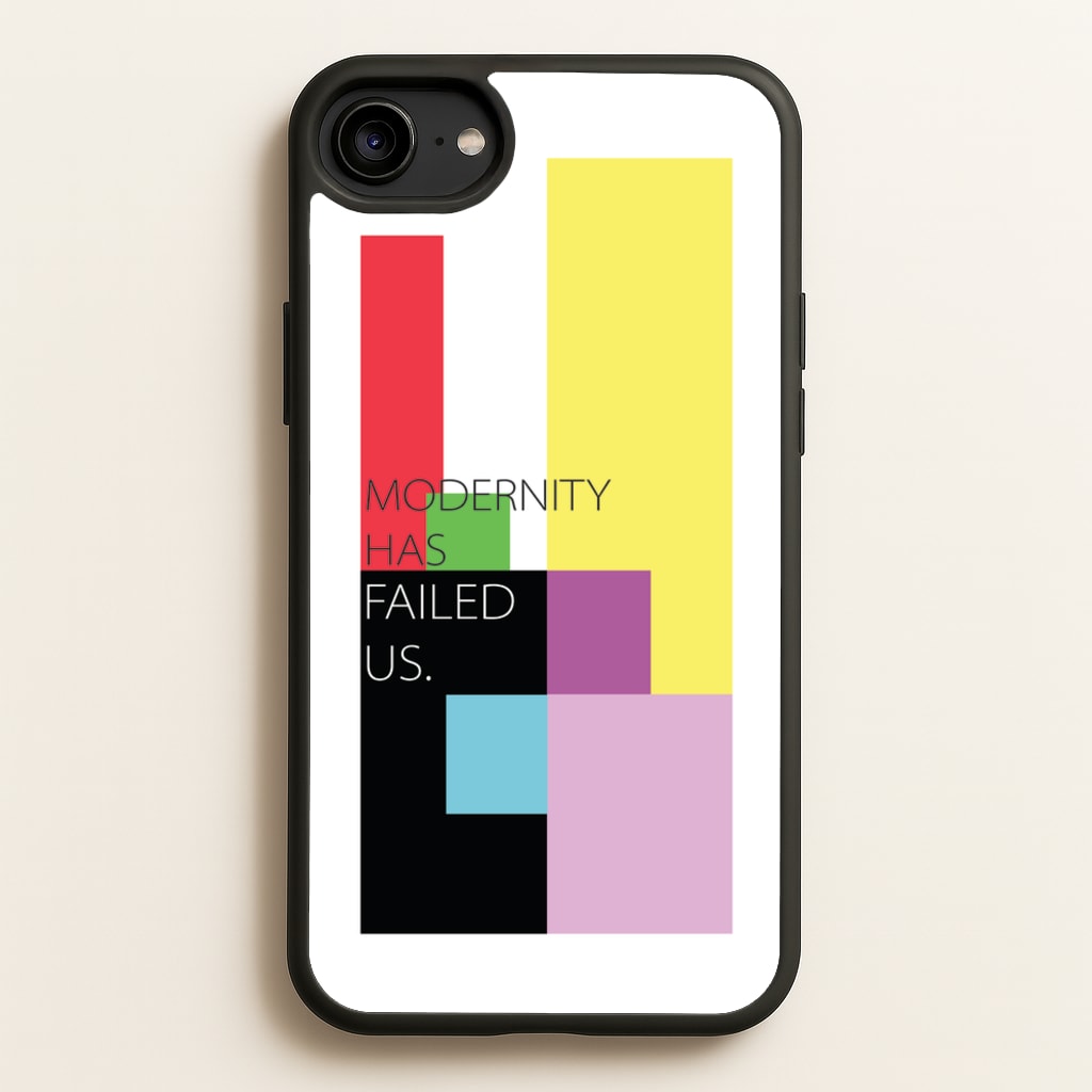 Modernity Has Failed Us - The 1975 - The 1975 Phone Case for iPhone 6 / 7 / 8 / SE