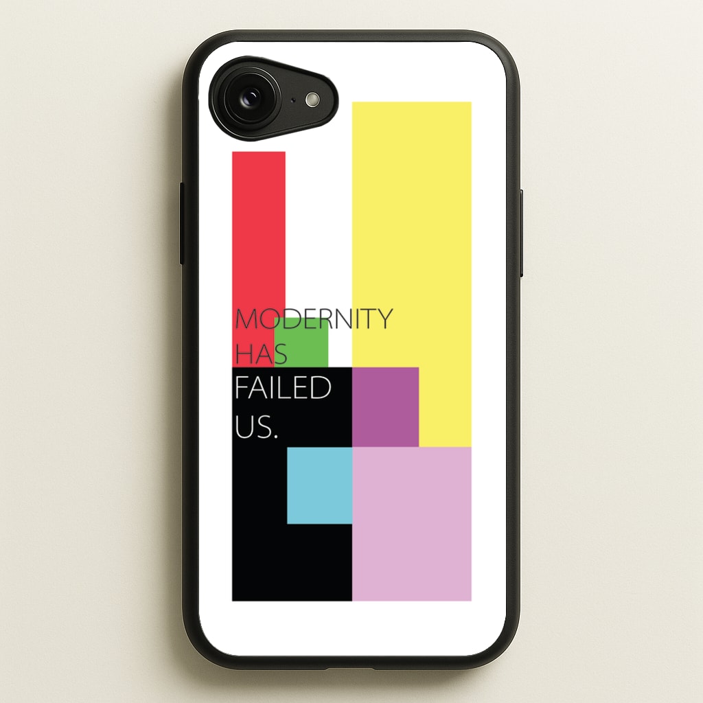Modernity Has Failed Us - The 1975 - The 1975 Phone Case for iPhone 16e
