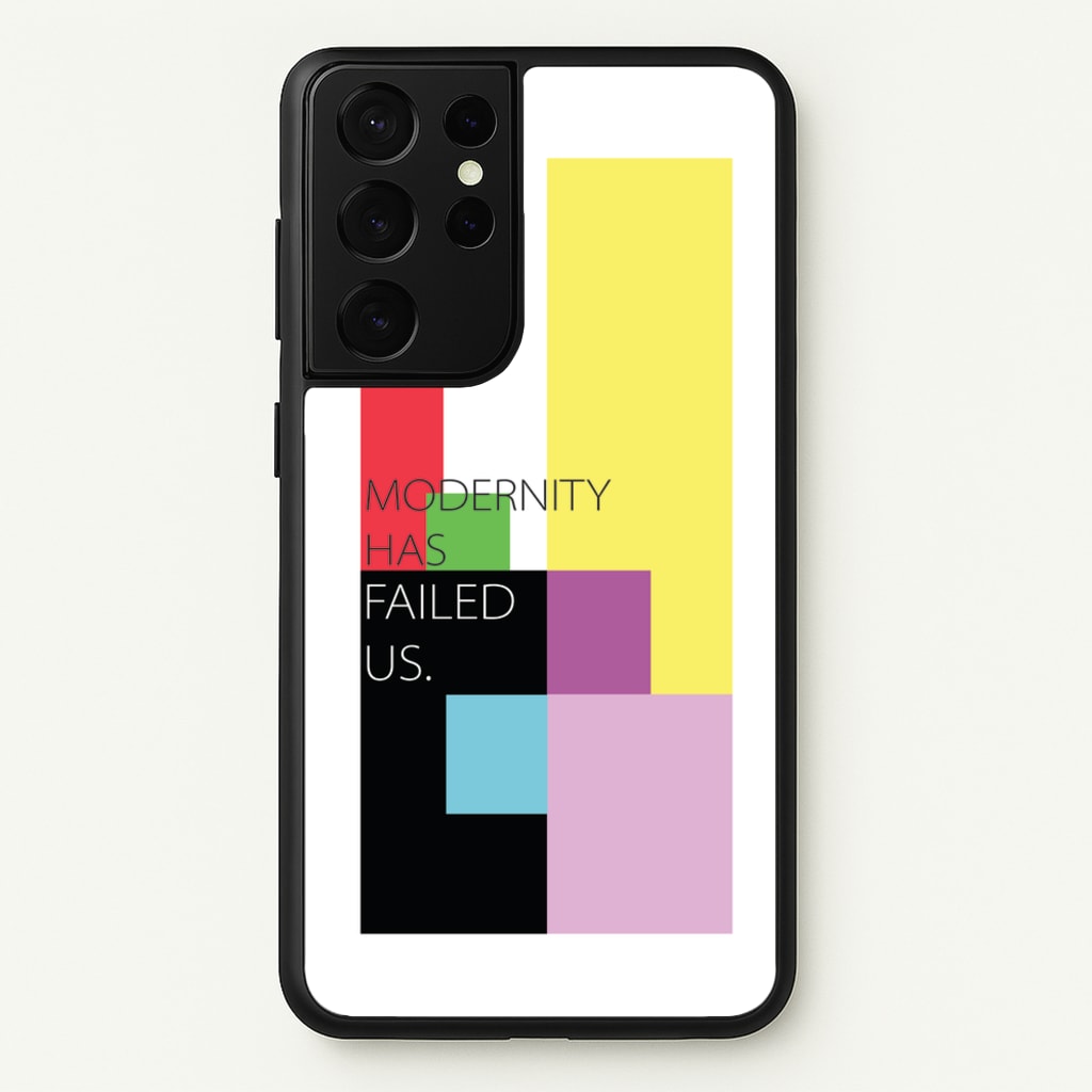 Modernity Has Failed Us - The 1975 - The 1975 Phone Case for Galaxy S21 Ultra