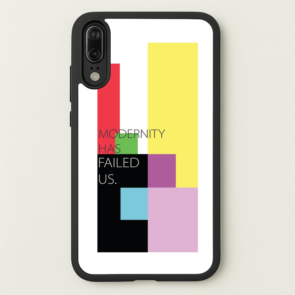 Modernity Has Failed Us - The 1975 - The 1975 Phone Case for Huawei P20