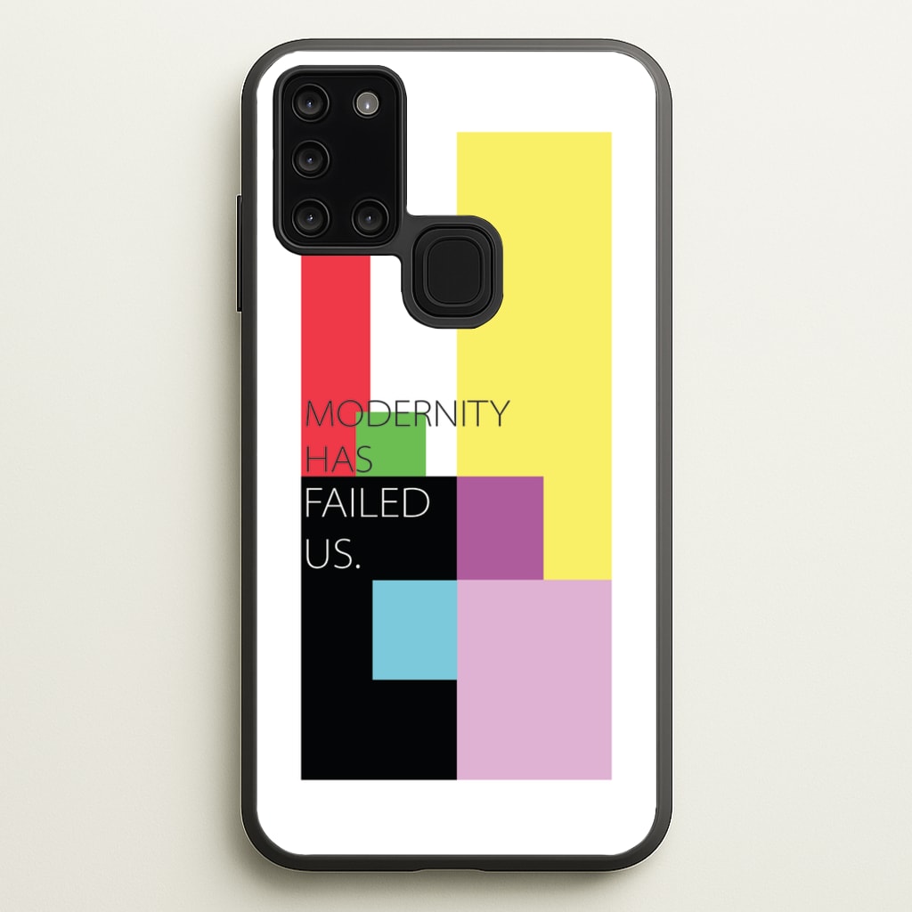 Modernity Has Failed Us - The 1975 - The 1975 Phone Case for Galaxy A21s
