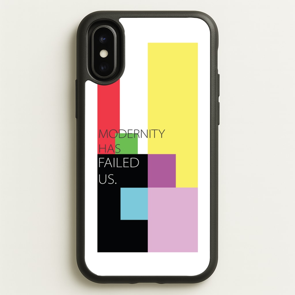 Modernity Has Failed Us - The 1975 - The 1975 Phone Case for iPhone X / XS