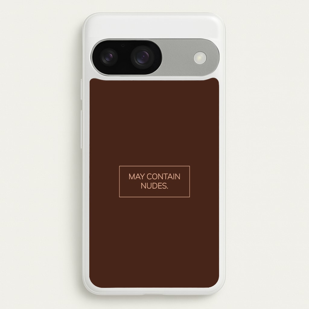 May Contain Nudes - Nudes Phone Case for Google Pixel 9 / 9 Pro