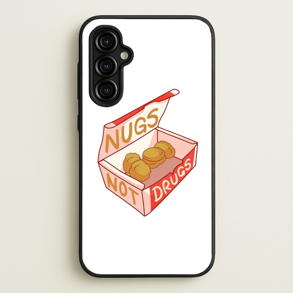 Nugs not Drugs Tumblr Style - Phone Case for Galaxy A54