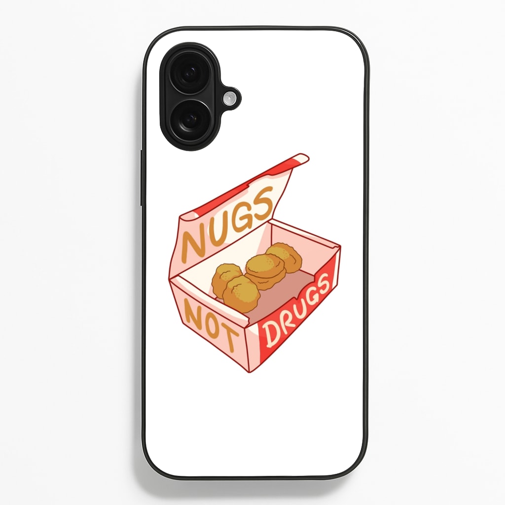 Nugs not Drugs Tumblr Style - Phone Case for iPhone 16 Plus