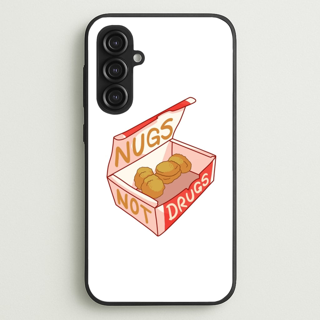 Nugs not Drugs Tumblr Style - Phone Case for Galaxy S23FE