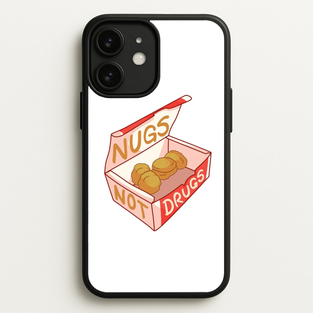 Nugs not Drugs Tumblr Style - Phone Case for iPhone 11