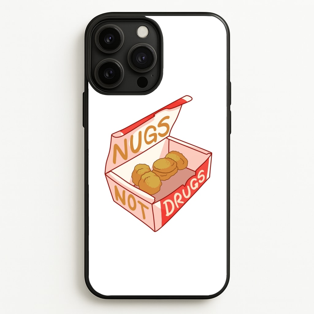 Nugs not Drugs Tumblr Style - Phone Case for iPhone 13 Pro Max