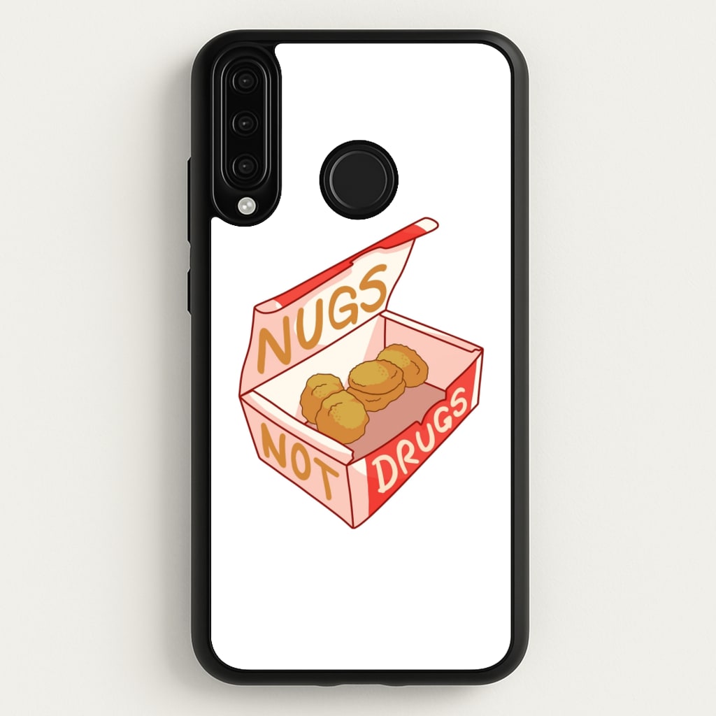 Nugs not Drugs Tumblr Style - Phone Case for Huawei P30 Lite