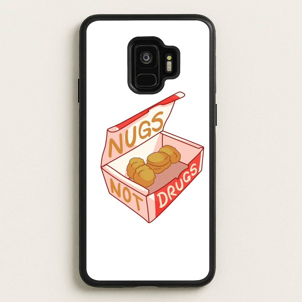 Nugs not Drugs Tumblr Style - Phone Case for Galaxy S9