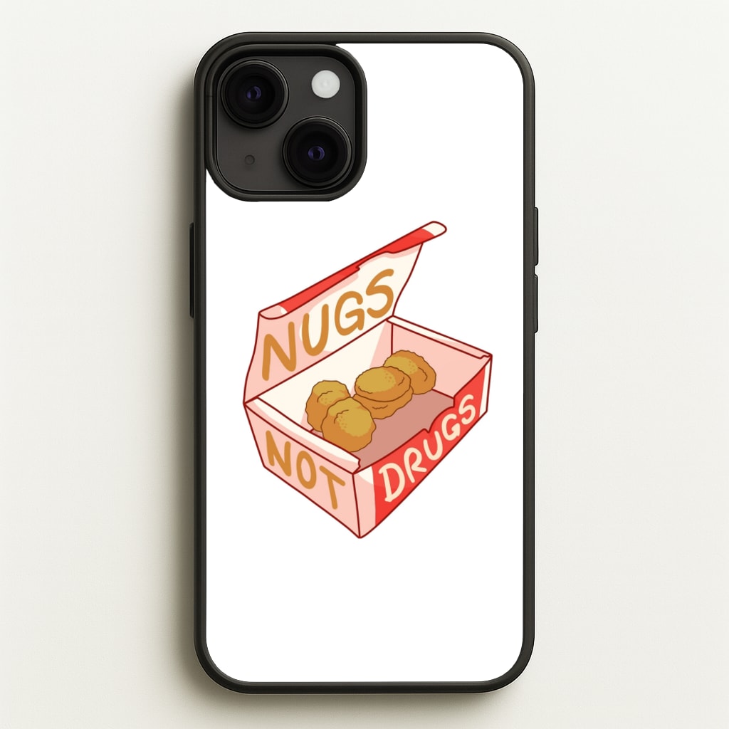 Nugs not Drugs Tumblr Style - Phone Case for iPhone 13