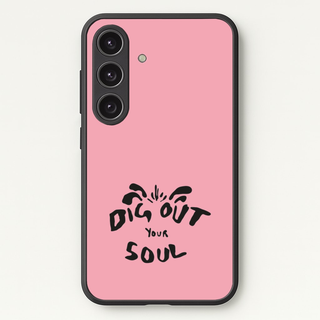 Dig Out Your Soul - Oasis Phone Case for Galaxy S25