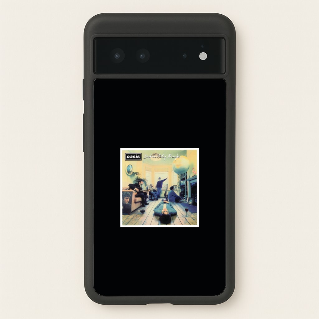Definitely Maybe - Oasis - Oasis Phone Case for Google Pixel 6