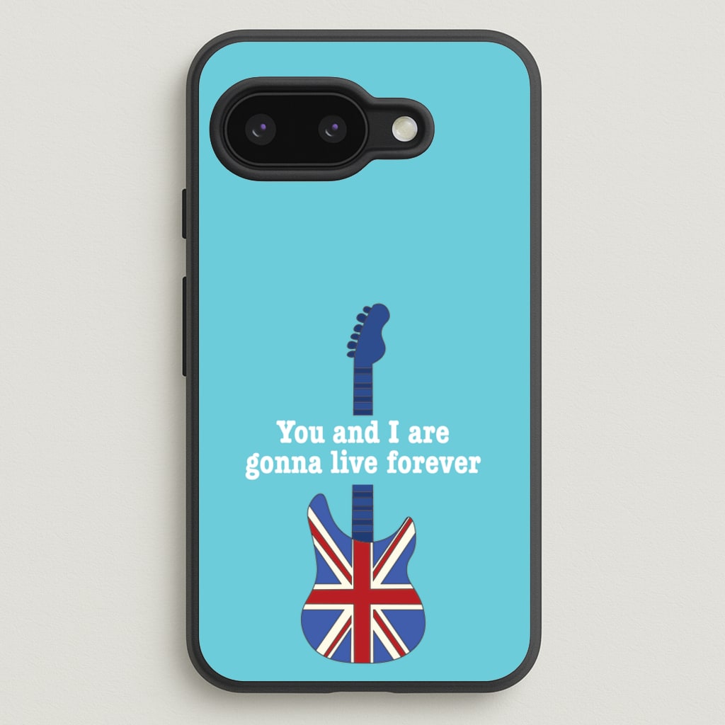 You And I Are Gonna Live Forever - Oasis Phone Case for Google Pixel 9a