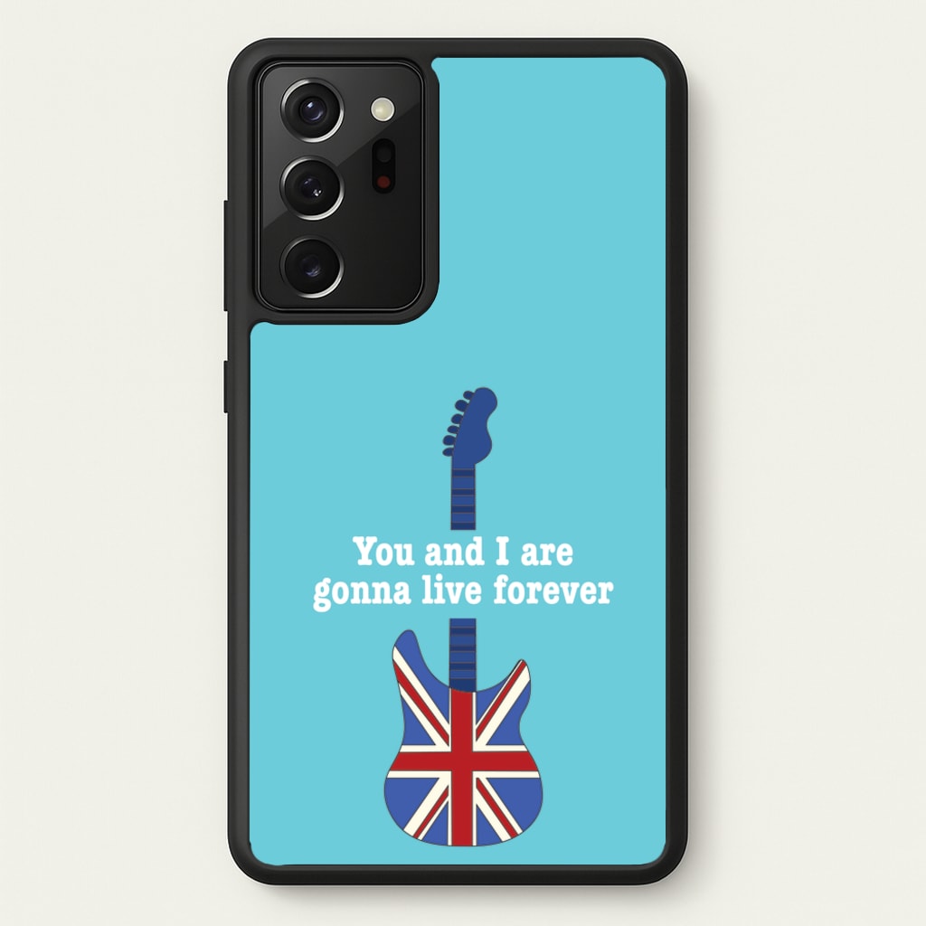 You And I Are Gonna Live Forever - Oasis Phone Case for Galaxy Note 20 Ultra