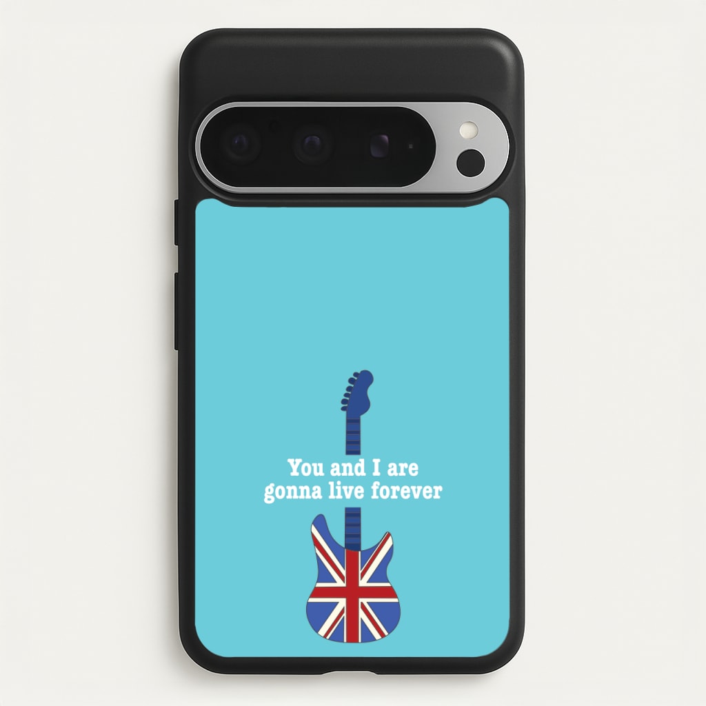 You And I Are Gonna Live Forever - Oasis Phone Case for Google Pixel 9 Pro XL