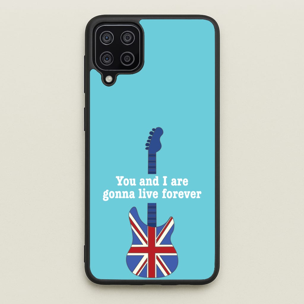 You And I Are Gonna Live Forever - Oasis Phone Case for Galaxy A12
