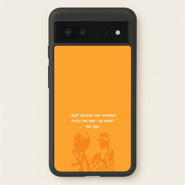 I Don't Believe That Anybody - Oasis Phone Case for Google Pixel 7