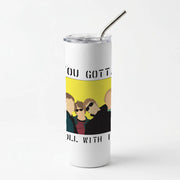 Skinny Tumbler