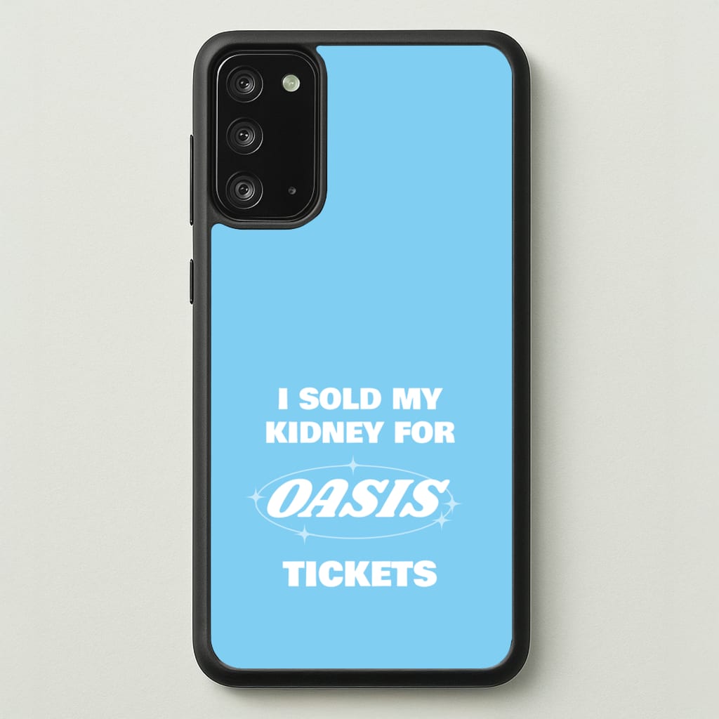 I Sold My Kidney For Tickets - Oasis Phone Case for Galaxy Note 20