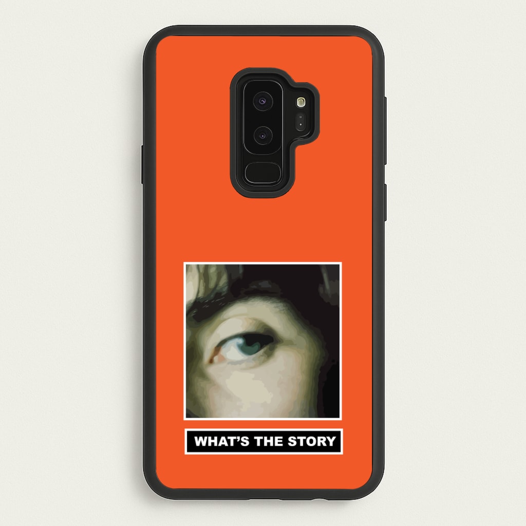 What's The Story Orange - Oasis Phone Case for Galaxy S9 Plus