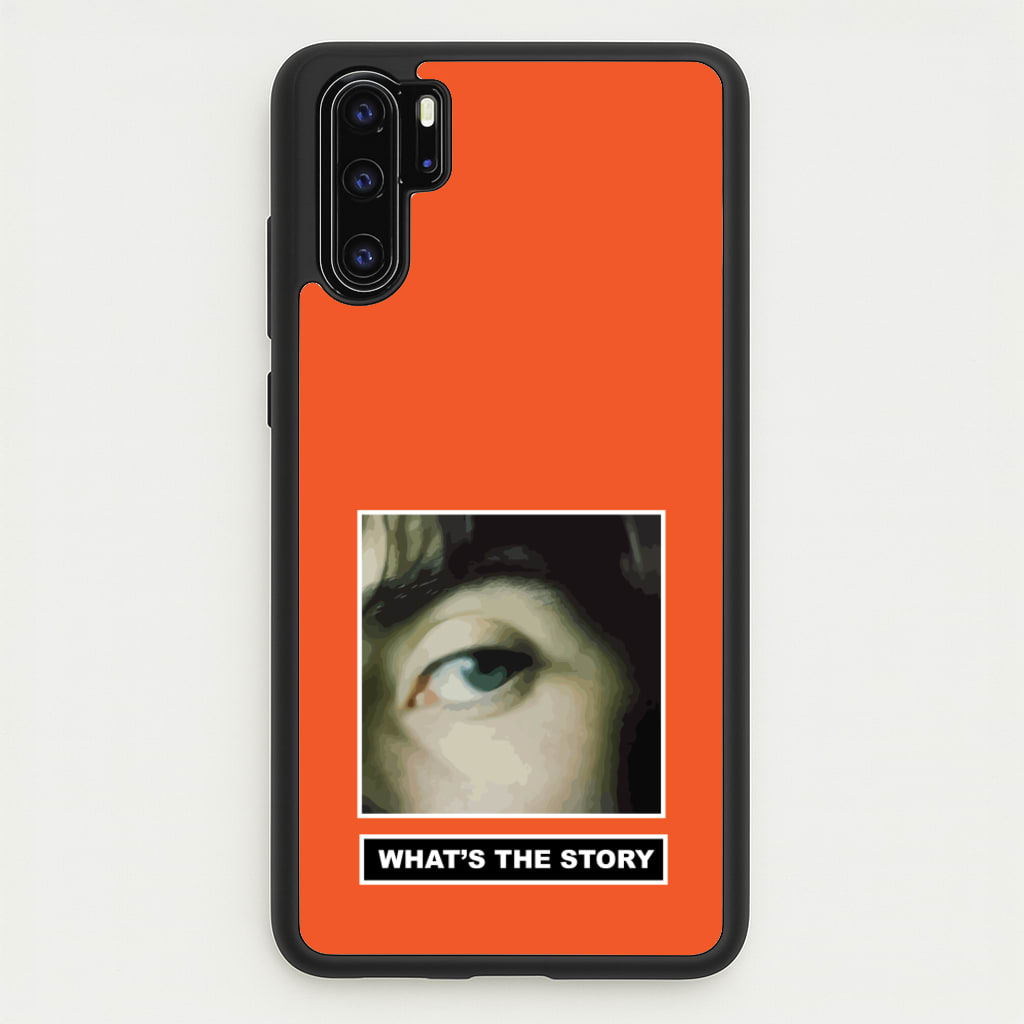 What's The Story Orange - Oasis Phone Case for Huawei P30 Pro