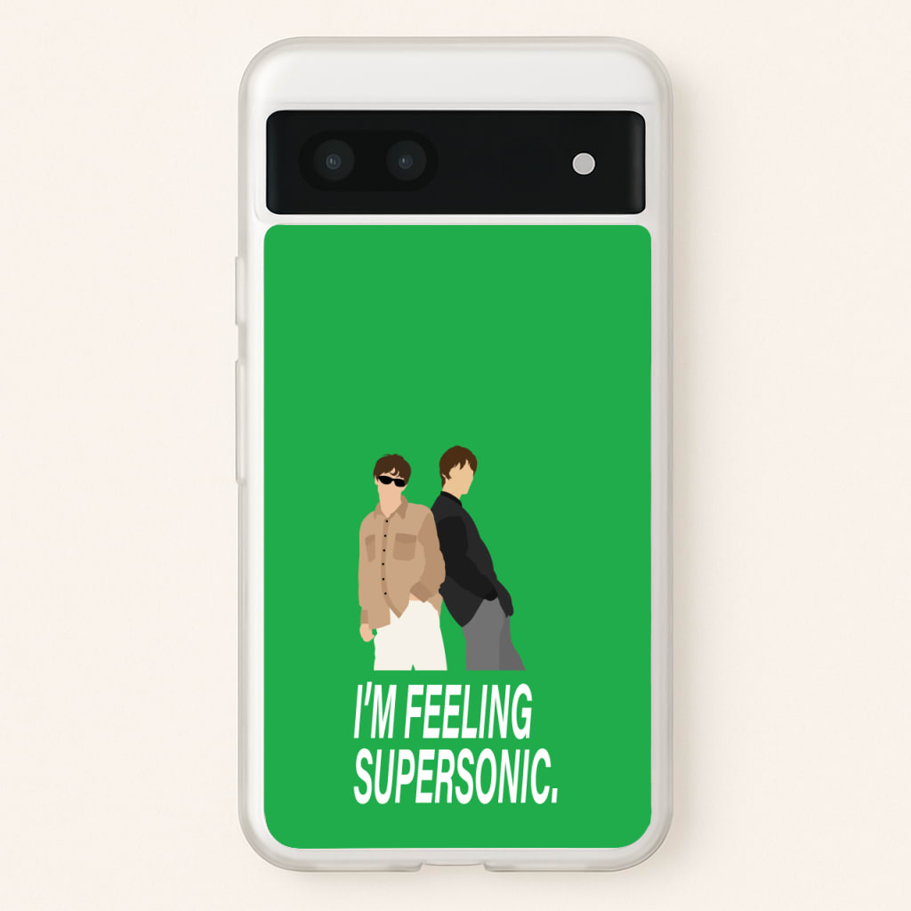 I'm Feeling Supersonic - Oasis Phone Case for Google Pixel 6a