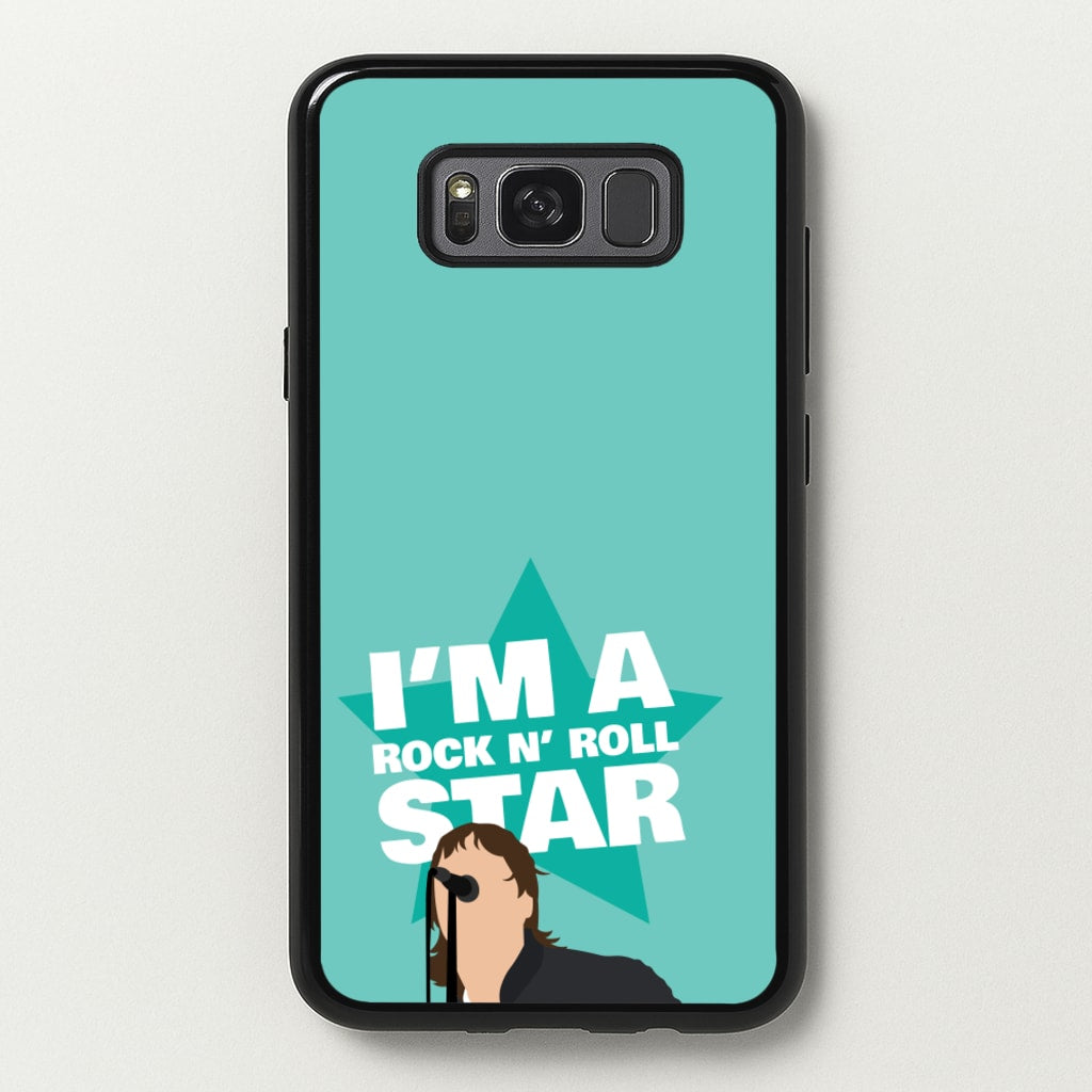 I'm A Rock And Roll Star - Oasis Phone Case for Galaxy S8