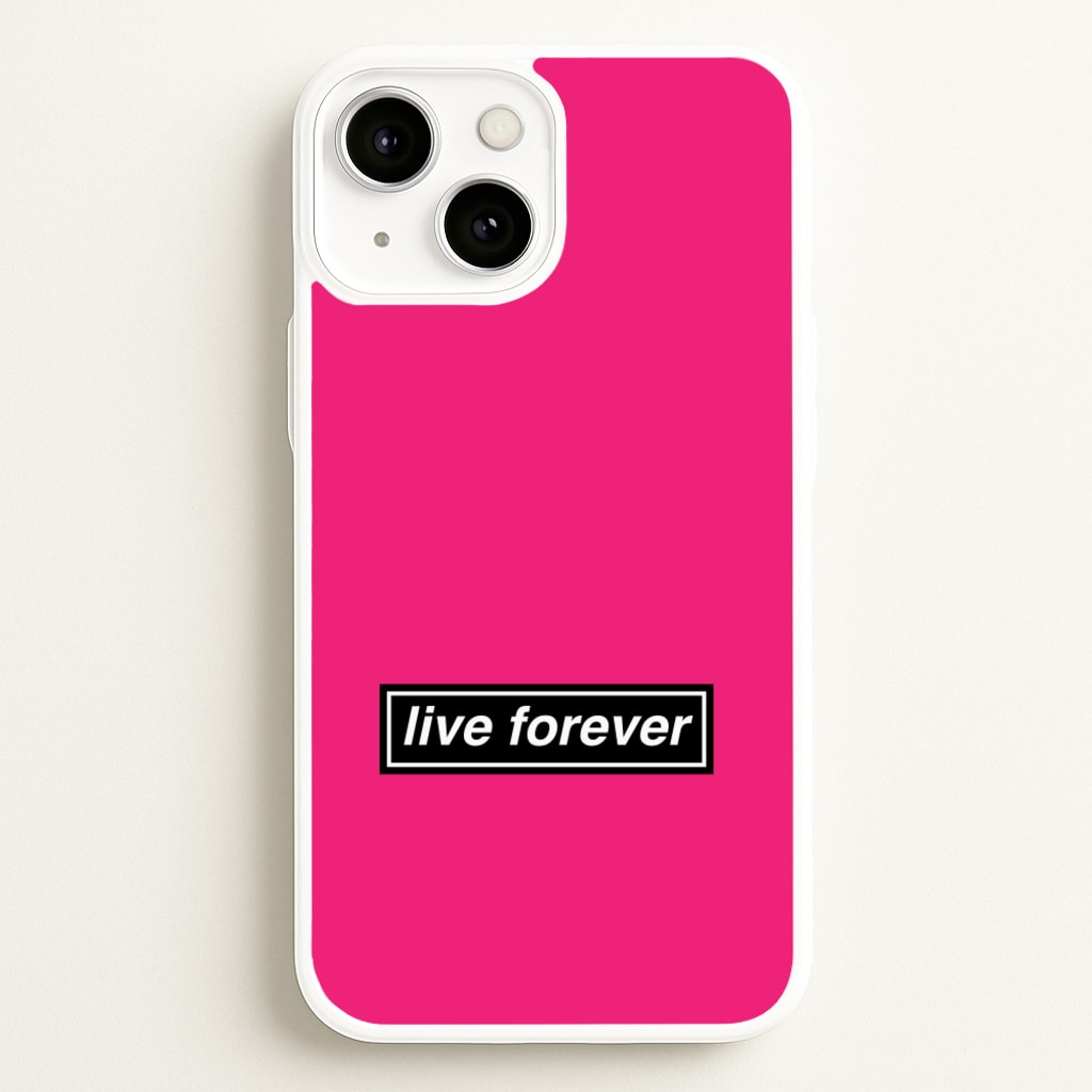 Live Forever - Oasis Phone Case for iPhone 13