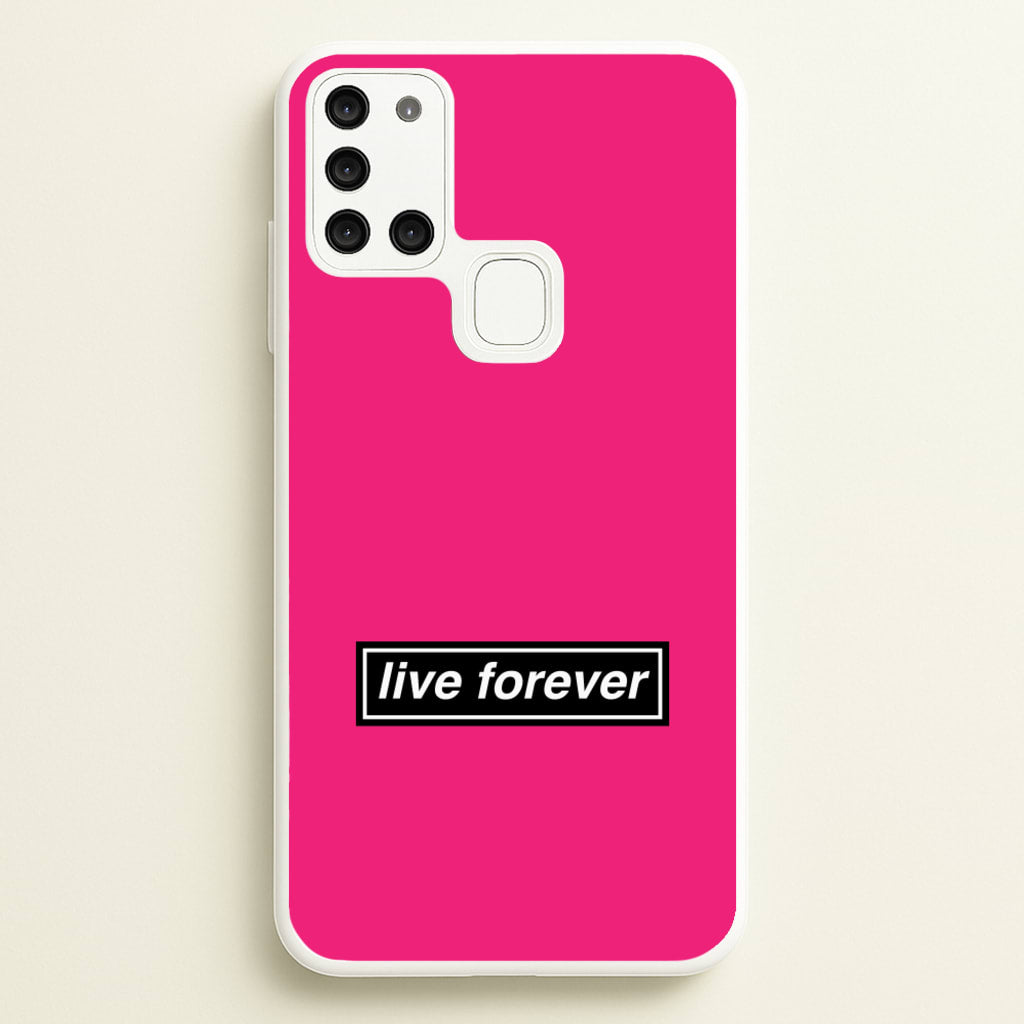 Live Forever - Oasis Phone Case for Galaxy A21s