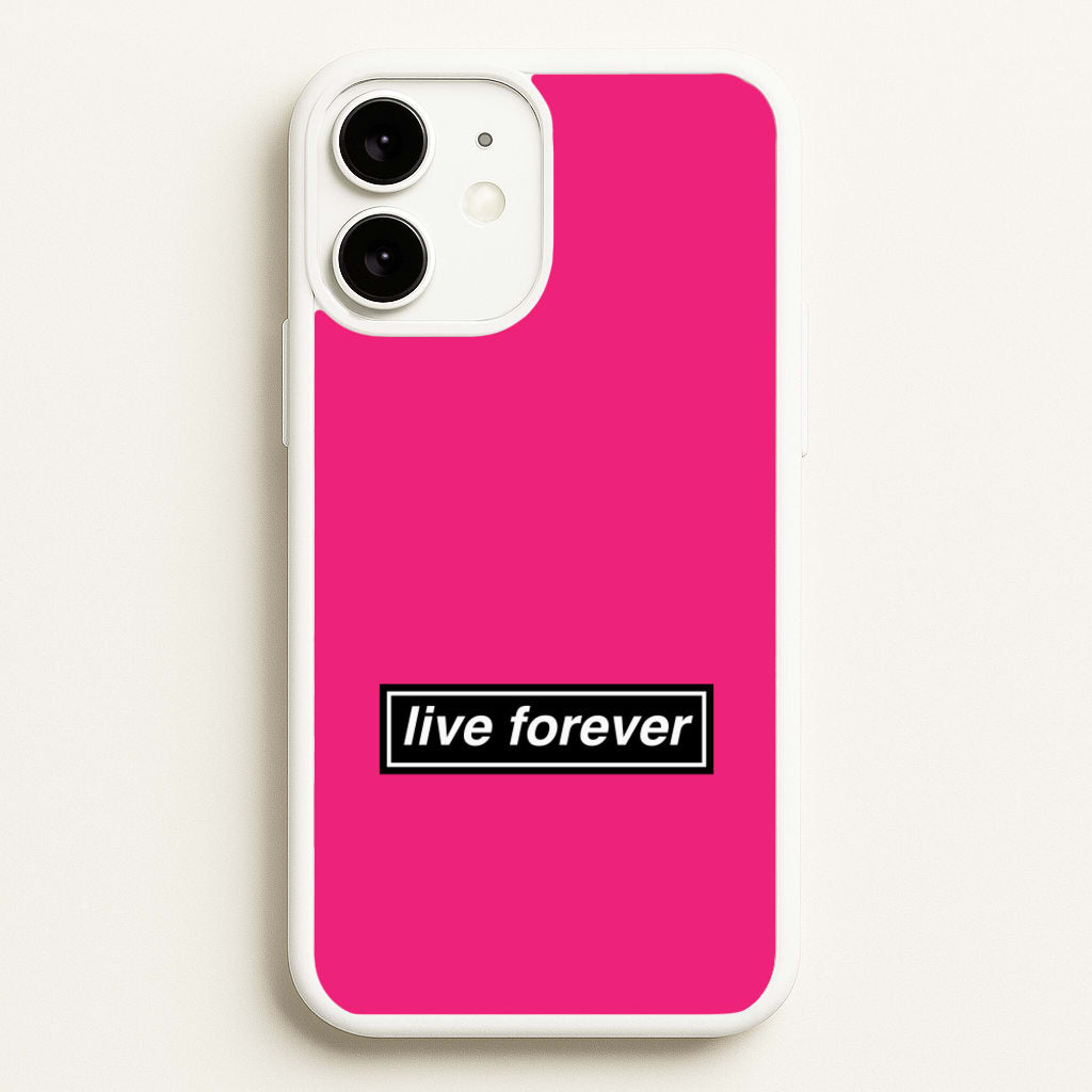 Live Forever - Oasis Phone Case for iPhone 11