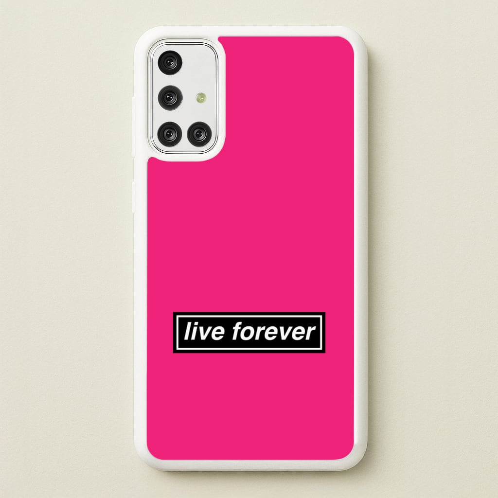 Live Forever - Oasis Phone Case for Galaxy A71