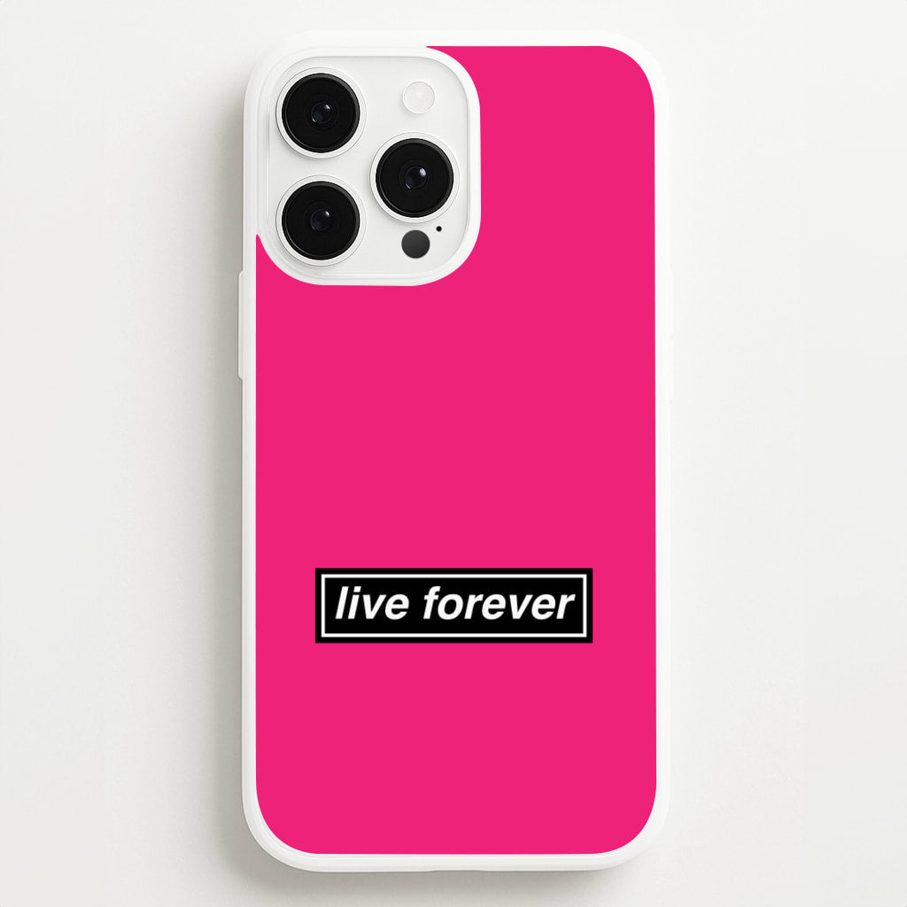 Live Forever - Oasis Phone Case for iPhone 13 Pro Max