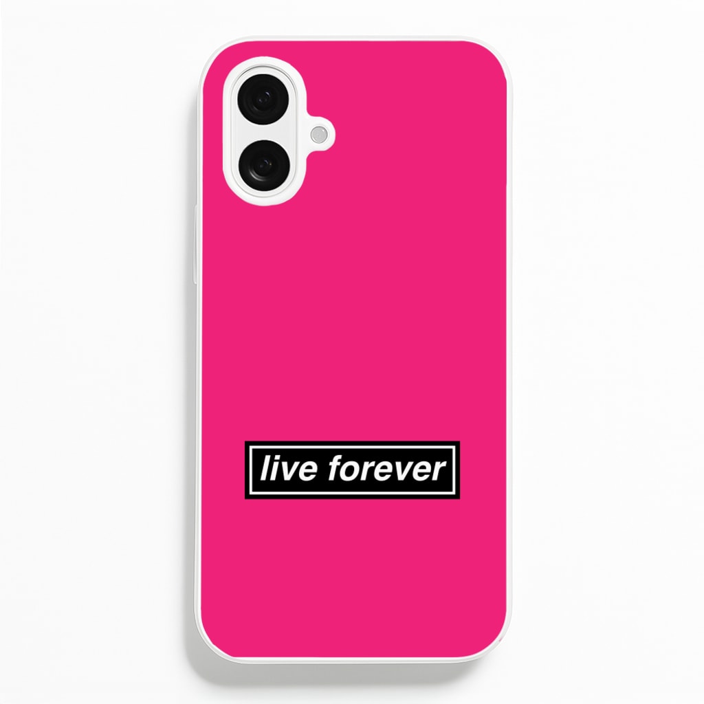 Live Forever - Oasis Phone Case for iPhone 16 Plus