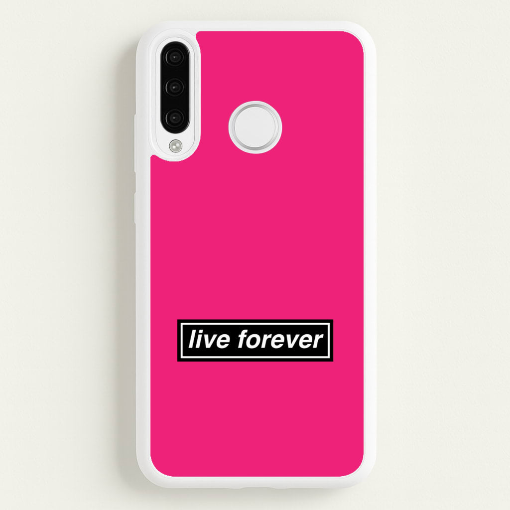 Live Forever - Oasis Phone Case for Huawei P30 Pro