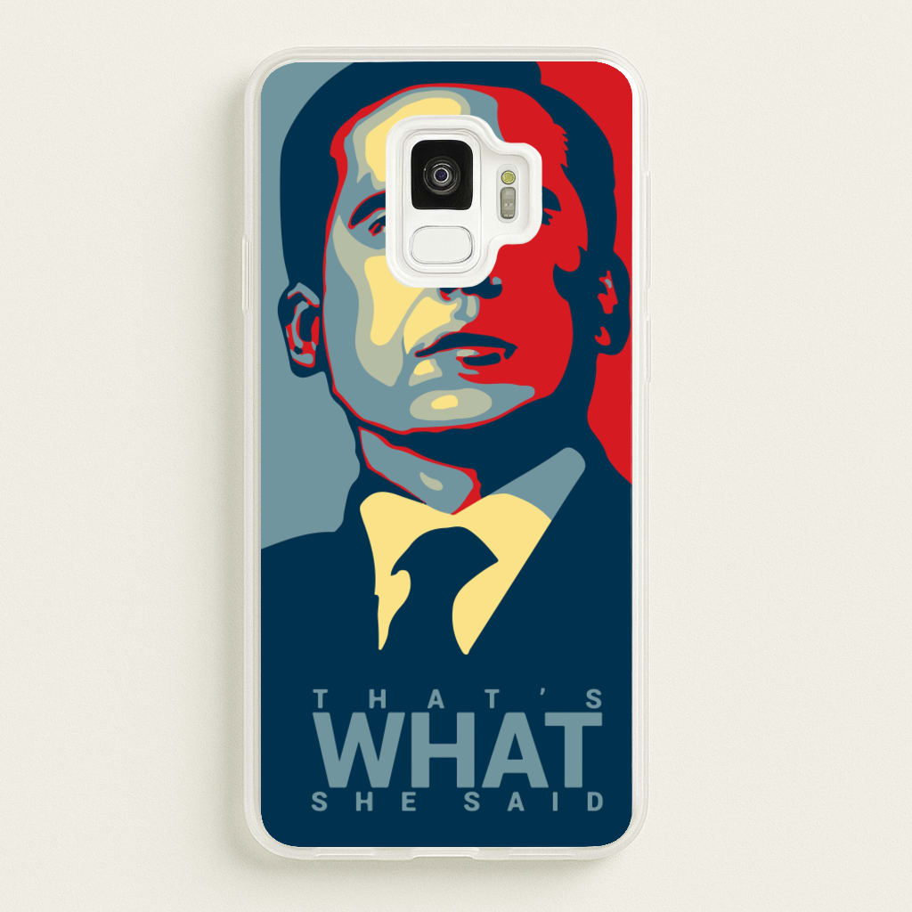 That's What She Said - The Office Phone Case for Galaxy S9