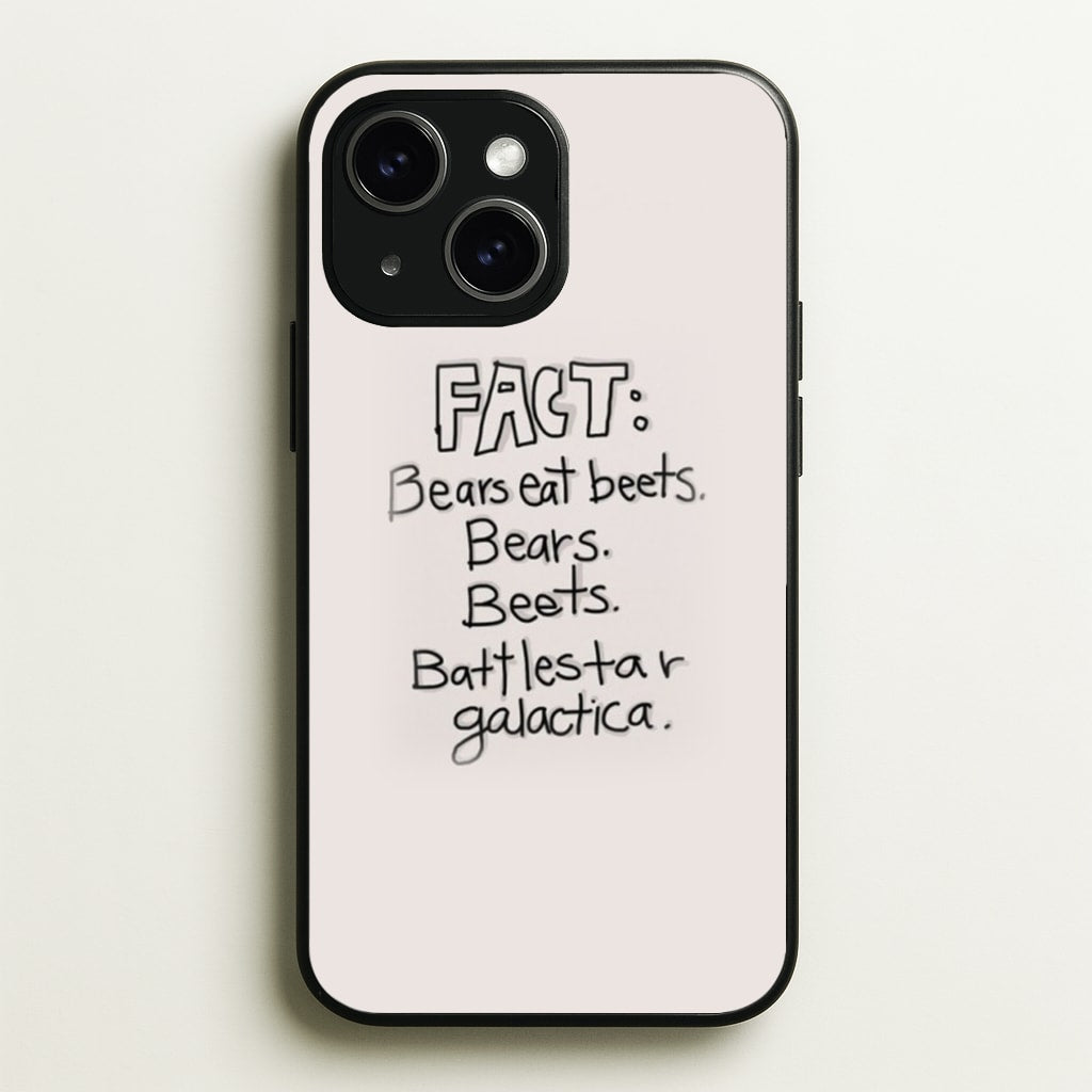 Fact - Bears Eat Beets - Bears, Beets, Battlestar Galactica - The Office Phone Case for iPhone 15 Plus