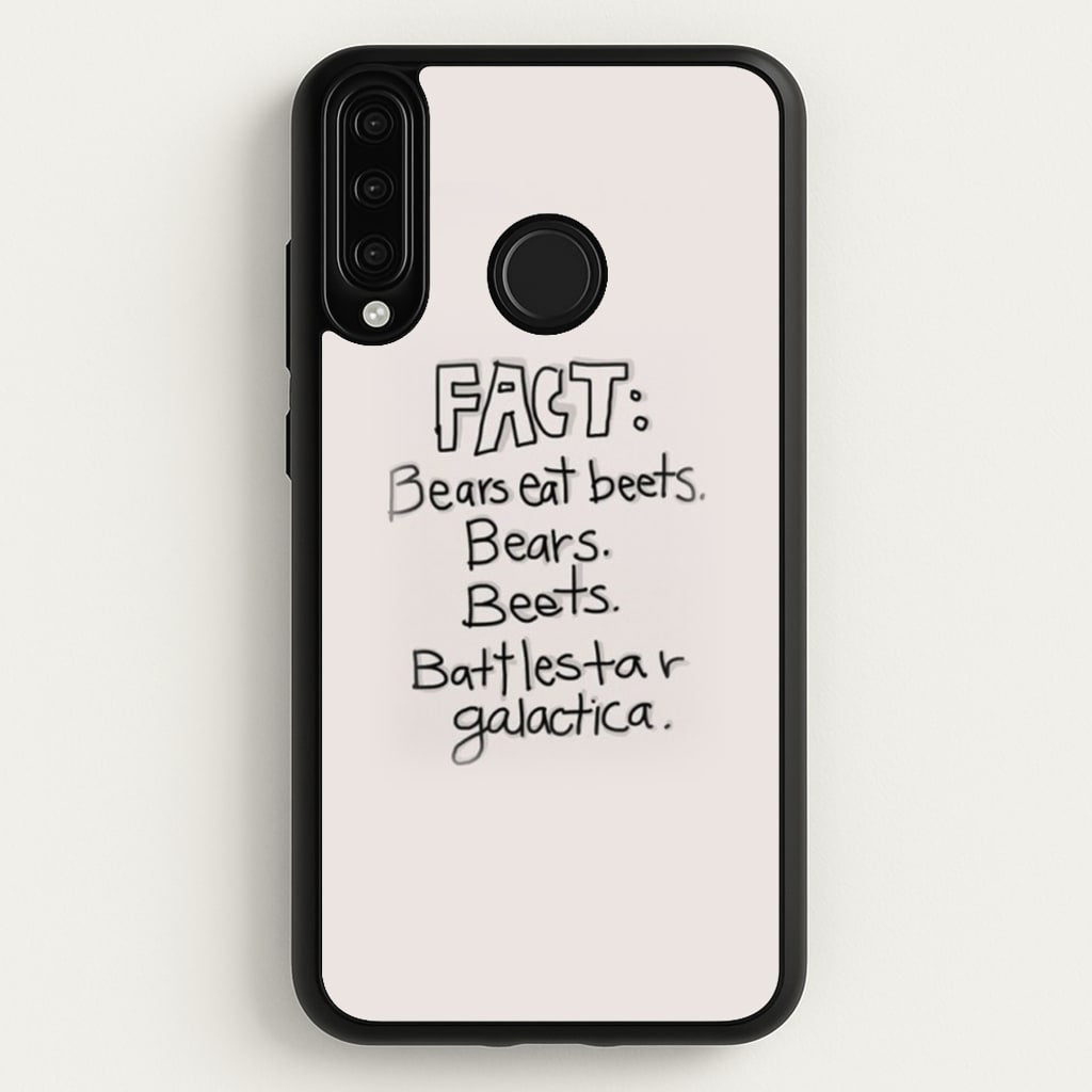 Fact - Bears Eat Beets - Bears, Beets, Battlestar Galactica - The Office Phone Case for Huawei P30 Lite