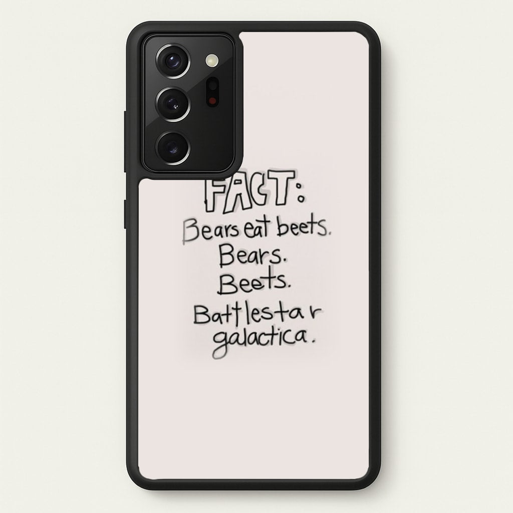 Fact - Bears Eat Beets - Bears, Beets, Battlestar Galactica - The Office Phone Case for Galaxy Note 20 Ultra