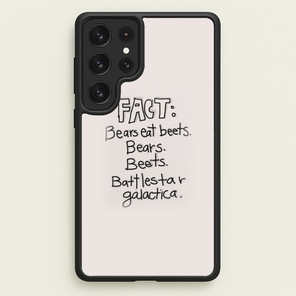 Fact - Bears Eat Beets - Bears, Beets, Battlestar Galactica - The Office Phone Case for Galaxy S23 Ultra