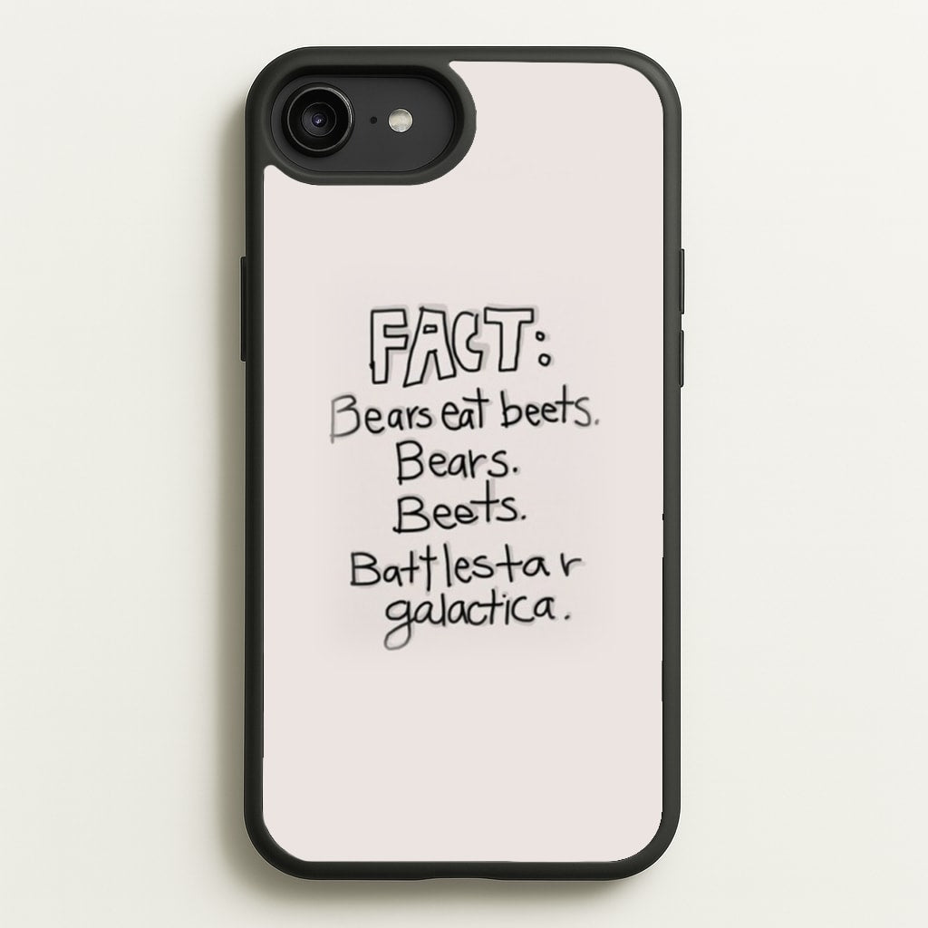 Fact - Bears Eat Beets - Bears, Beets, Battlestar Galactica - The Office Phone Case for iPhone 6 Plus / 7 Plus / 8 Plus
