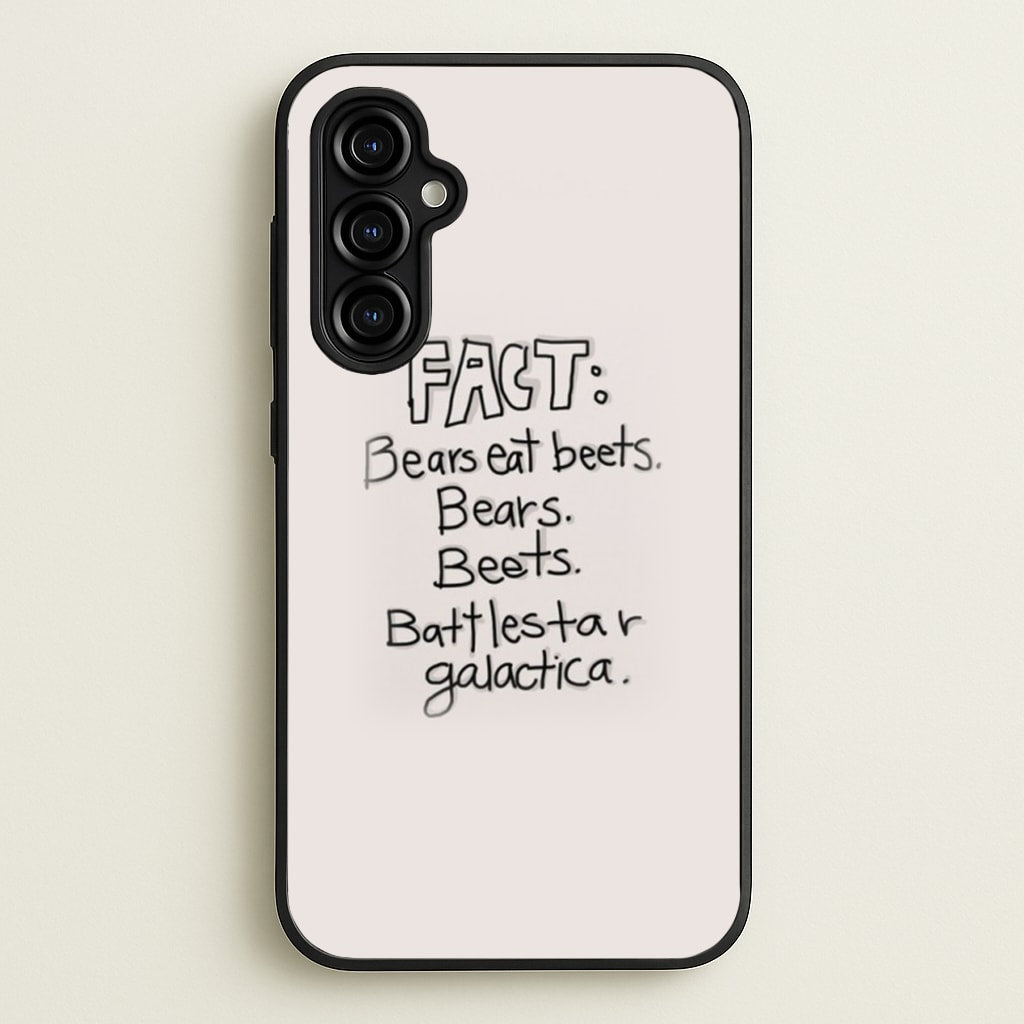 Fact - Bears Eat Beets - Bears, Beets, Battlestar Galactica - The Office Phone Case for Galaxy A54