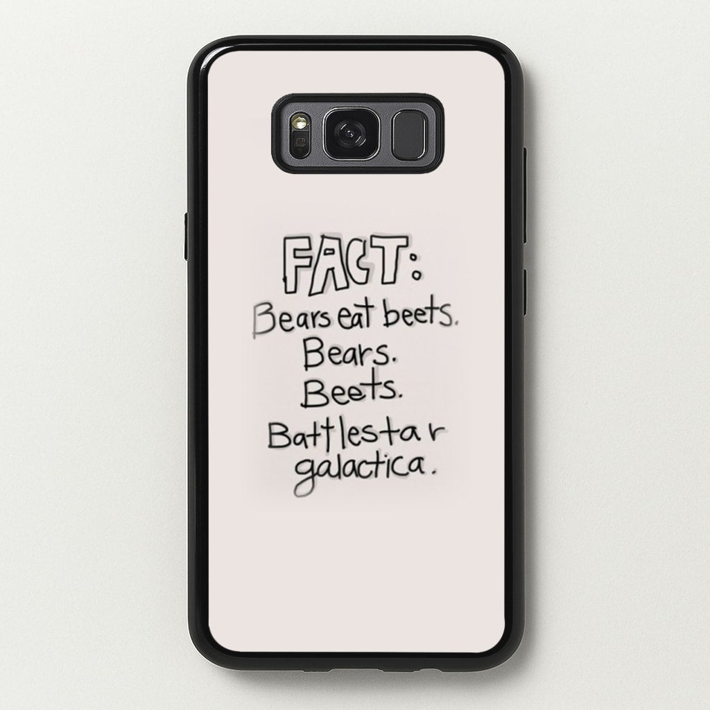 Fact - Bears Eat Beets - Bears, Beets, Battlestar Galactica - The Office Phone Case for Galaxy S8 Plus