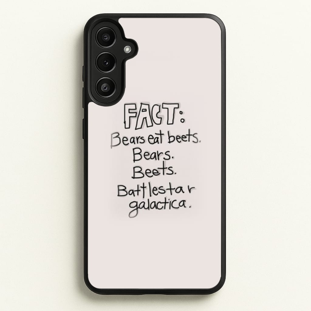 Fact - Bears Eat Beets - Bears, Beets, Battlestar Galactica - The Office Phone Case for Galaxy A34
