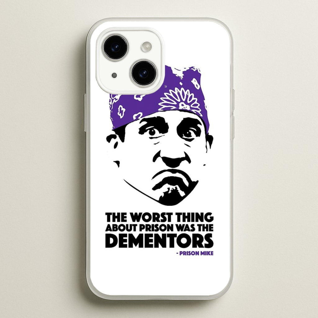 Prison Mike vs The Dementors - The Office Phone Case for iPhone 15 Plus