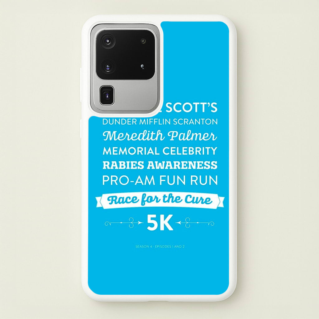 Rabies Awareness Fun Run - The Office Phone Case for Galaxy S20 Ultra