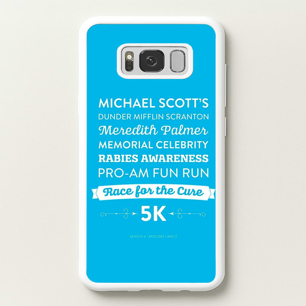 Rabies Awareness Fun Run - The Office Phone Case for Galaxy S8 Plus